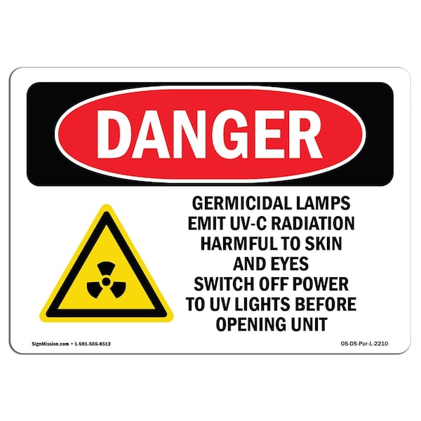 OSHA Sign, Germicidal Lamps Emit UV-C Radiation, 18in X 12in Plastic, 18" W, 12" H, Landscap
